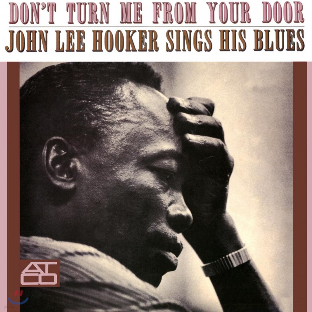 John Lee Hooker (존 리 후커) - Don't Turn Me From Your Door [LP]