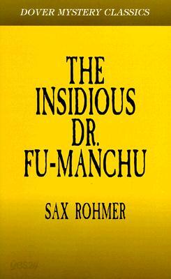 The Insidious Dr. Fu-Manchu