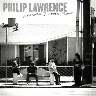 Philip Lawrence - Letters I Never Sent (CD)