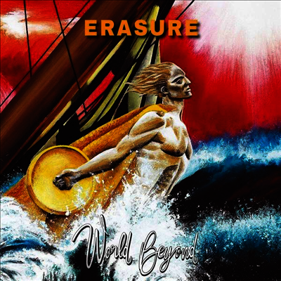 Erasure — World Beyond (Limited Edition) 앨범 커버