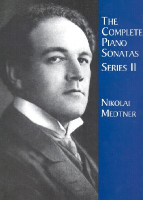 The Complete Piano Sonatas, Series II