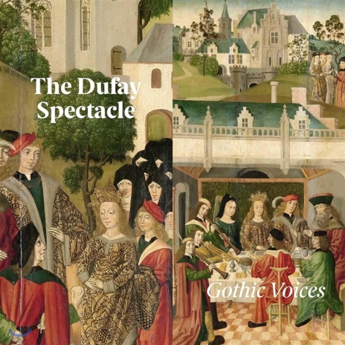 Gothic Voices 뒤파이 스펙타클 - 모테트와 축제 음악 (The Dufay Spectacle)