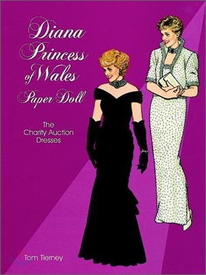 Diana Princess of Wales Paper Doll: The Charity Auction Dresses