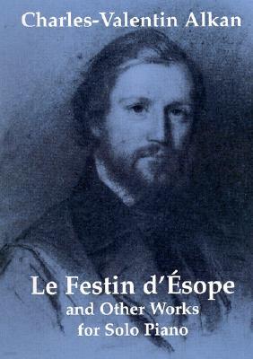 Le Festin d'Esope and Other Works for Solo Piano