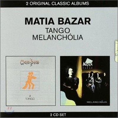 Matia Bazar - 2 Original Classic Albums (Tango + Melancholia)