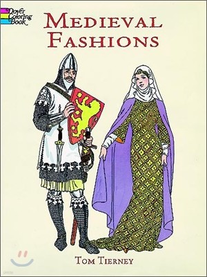 Medieval Fashions Coloring Book