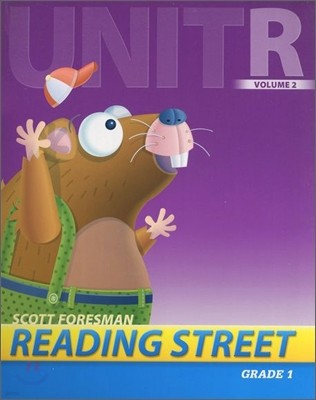 Scott Foresman Reading Street Grade 1 : Teacher's Edition 1.R.2