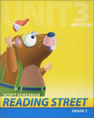 Scott Foresman Reading Street Grade 1 : Teacher's Edition 1.3.1