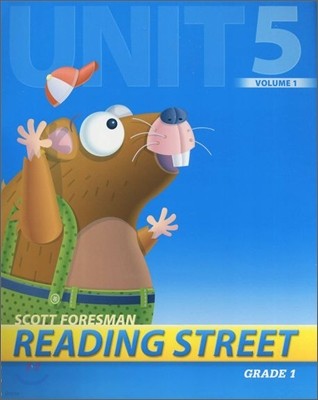 Scott Foresman Reading Street Grade 1 : Teacher's Edition 1.5.1