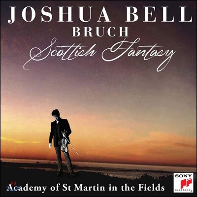 Joshua Bell 브루흐: 스코틀랜드 환상곡, 바이올린 협주곡 - 조슈아 벨,  아카데미 오브 세인트 마틴 인 더 필즈