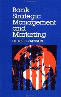 Bank Strategic Management and Marketing