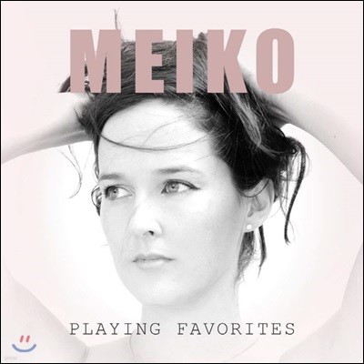 Meiko (메이코) - Playing Favorites
