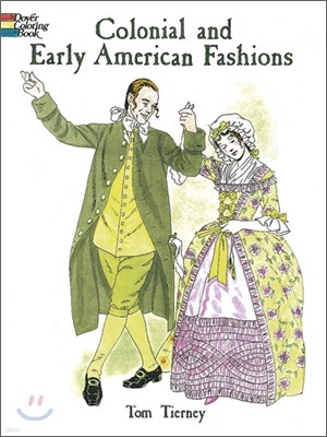 Colonial and Early American Fashions