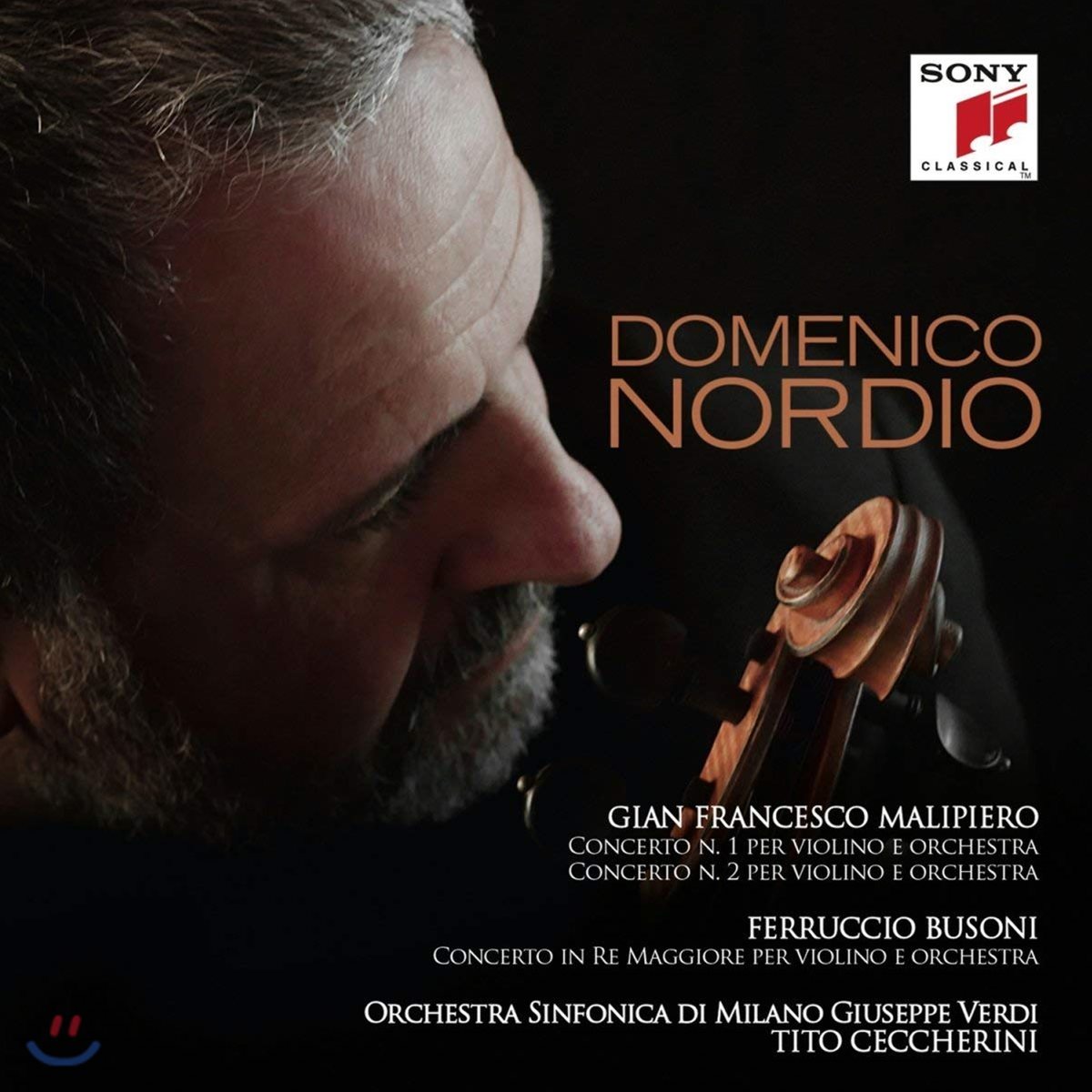 Domenico Nordio 말리페에로 / 부조니: 바이올린 협주곡 (Malipiero / Busoni: Violin Concertos)