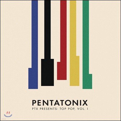Pentatonix — 4집 PTX Presents: Top Pop, Vol. I 앨범 커버