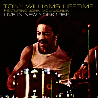 Tony Williams Lifetime — Live In New York 1969 앨범 커버