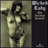 Wicked Lady (Ű ̵) - The axeman cometh