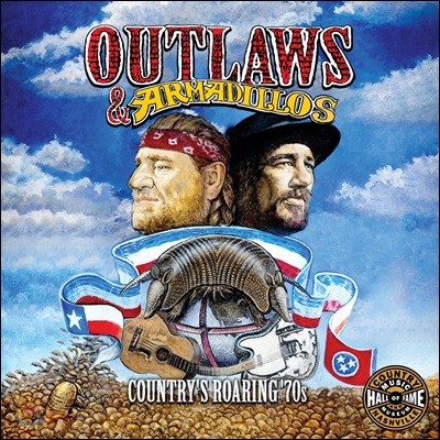 Outlaws & Armadillos: The Roarin' 70's