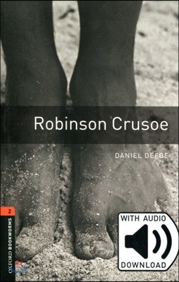 Oxford Bookworms Library: Level 2:: Robinson Crusoe audio pack