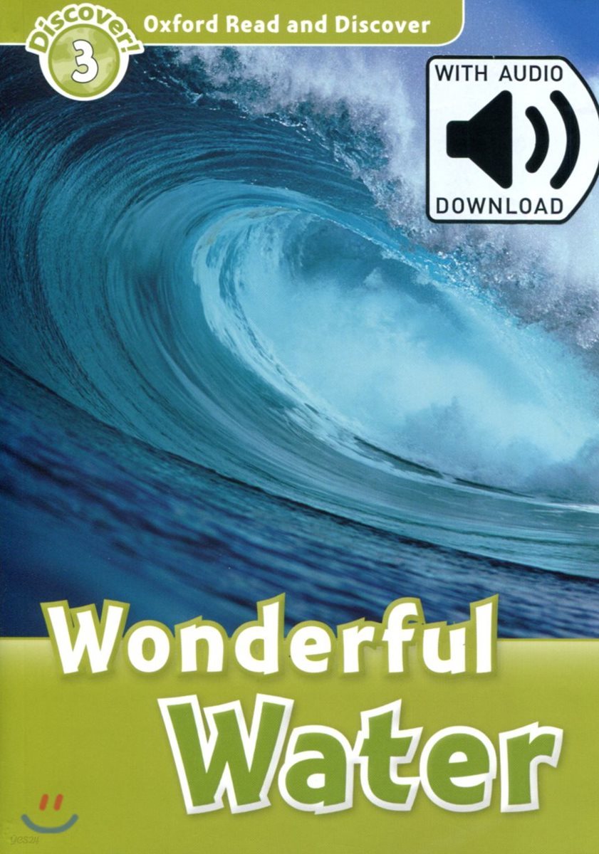 Oxford Read and Discover: Level 3: Wonderful Water Audio Pack