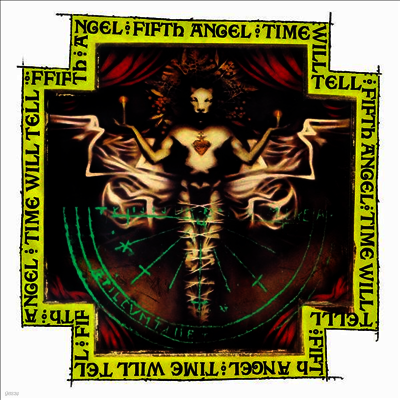 Fifth Angel — Time Will Tell 앨범 커버