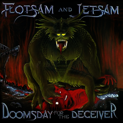 Flotsam & Jetsam — Doomsday For The Deceiver 앨범 커버