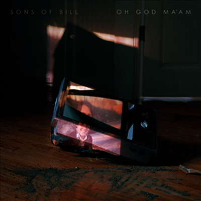 Sons Of Bill — Oh God Ma'am 앨범 커버