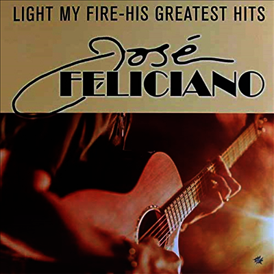 Jose Feliciano - Light My Fire - His Greatest Hit (LP)