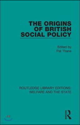 Origins of British Social Policy
