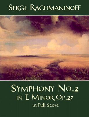 Symphony No. 2 in E Minor, Op. 27, in Full Score