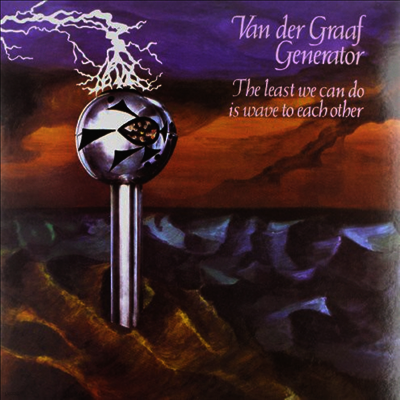 Van Der Graaf Generator — Least We Can Do Is Wave To Each Other 앨범 커버