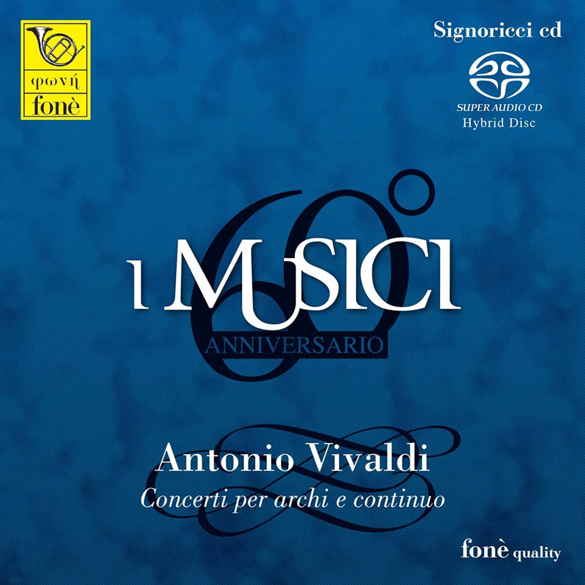 I Musici 비발디: 현을 위한 협주곡 - 이 무지치 (Vivaldi: Concerti per archi e continuo) 