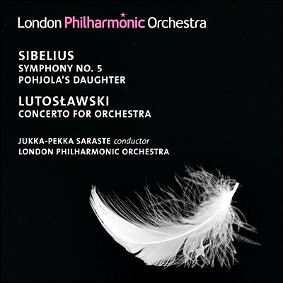 Jukka-Pekka Saraste 시벨리우스: 교향곡 5번, 포횰라의 딸 (Sibelius: Symphony No.5, Pohjola's Daughter)