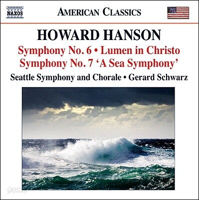 Gerard Schwarz 하워드 핸슨: 교향곡 6번, 7번 바다 (Howard Hanson: Symphonies Nos. 6 & 7)
