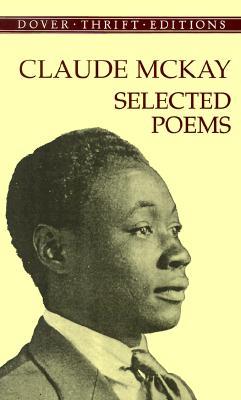 Claude Mckay: Selected Poems