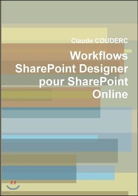 Workflows SharePoint Designer pour SharePoint Online