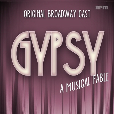 O.C.R. - Gypsy () (A Musical Fable)(Original Broadway Cast)(CD)