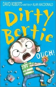 Dirty Bertie : Ouch!