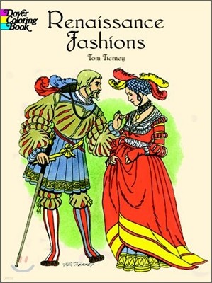 Renaissance Fashions Coloring Book