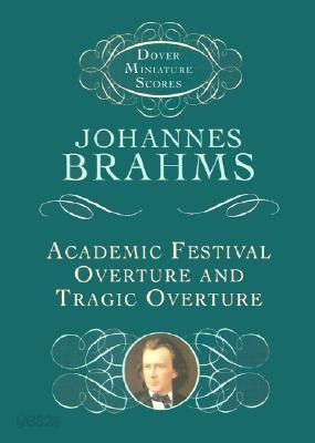 Academic Festival Overture and Tragic Overture