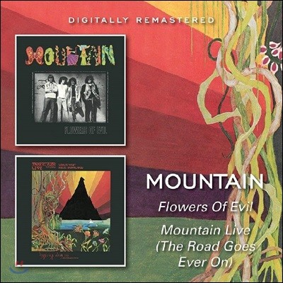 Mountain (ƾ) - Flowers of Evil / Mountain Live: The Road Goes Ever On