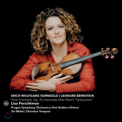 Liza Ferschtman 코른골트: 바이올린 협주곡 / 번스타인: 플라톤 '심포지움'에 의한 세레나데 (Korngold: Violin Concerto / Bernstein: Serenade)
