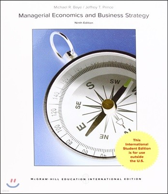 Managerial Economics & Business Strategy, 9/E