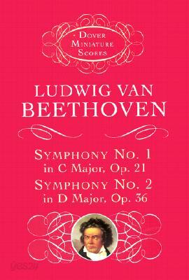 Symphony No. 1 in C Major, Op. 21 & Symphony No. 2 in d Major, Op. 36