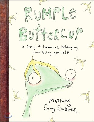 Rumple Buttercup: A Story of Bananas, Belonging, and Being Yourself