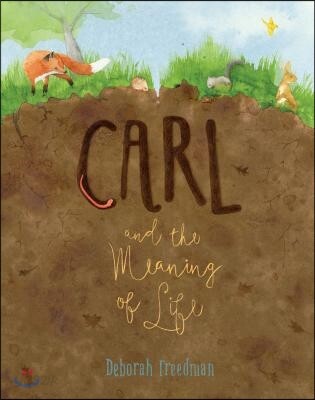 Carl and the Meaning of Life