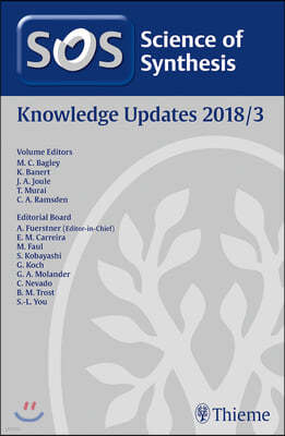 Science of Synthesis: Knowledge Updates 2018 Vol. 3