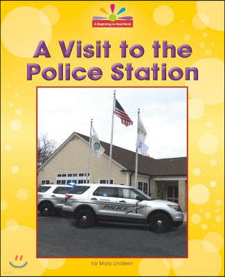 A Visit to the Police Station