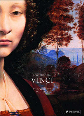 Leonardo Da Vinci: The Complete Paintings in Detail