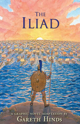 The Iliad: A Graphic Novel